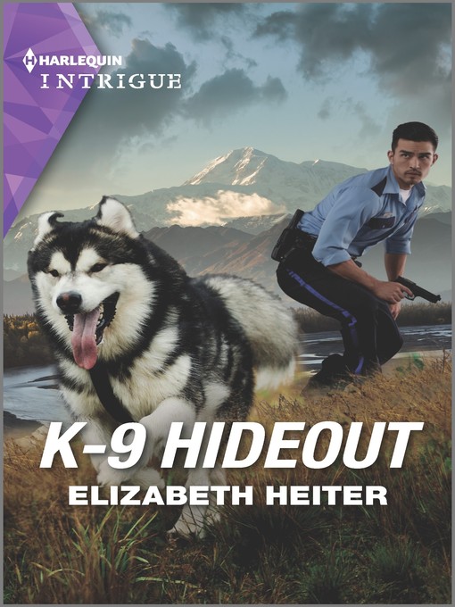 Title details for K-9 Hideout by Elizabeth Heiter - Available